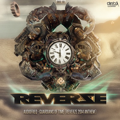 Guardians of Time (Reverze 2014 Anthem) - Single