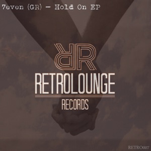 7even (GR) - Hold On - Single