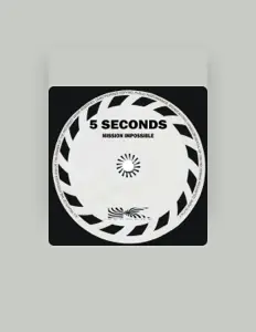 收听 5 Seconds、观看音乐视频、阅读小传、查看巡演日期等 ！