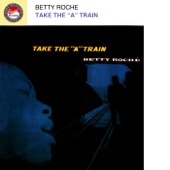 Betty Roché - Go Away Blues