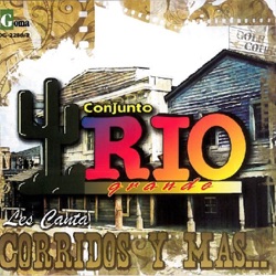 Conjunto Rio Grande - Con Cartitas