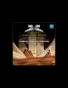 Poslechněte si interpreta Chicago Gargoyle Brass and Organ Ensemble, sledujte hudební videa, přečtěte si životopis, podívejte se na data turné a další informace.