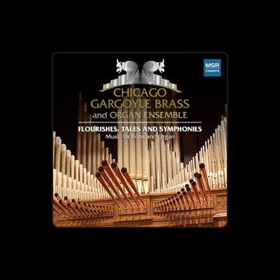 Listen to Chicago Gargoyle Brass and Organ Ensemble, watch music videos, read bio, see tour dates & more!