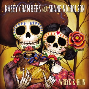 Kasey Chambers & Shane Nicholson - Wreck and Ruin - Line Dance Chorégraphe