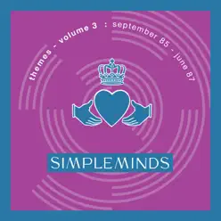 Themes, Vol. 3: September 85 - June 87 - Simple Minds