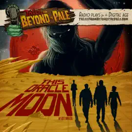 This Oracle Moon: Tales From Beyond The Pale
