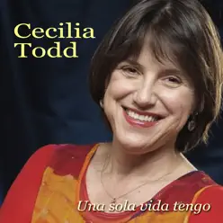 Una Sola Vida Tengo - Cecilia Todd