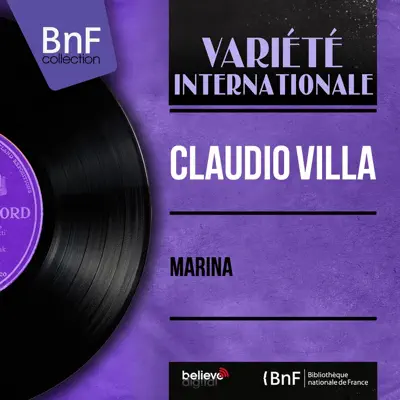 Marina (feat. Franco Riva et son orchestre) [Mono Version] - EP - Claudio Villa