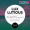 3 Lights (Sandro Logar Mix) - Lux Lutious lyrics