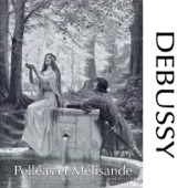 Debussy: Pelléas et Mélisande artwork