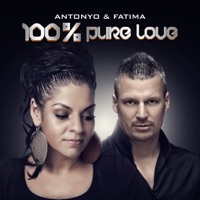 100% Pure Love - Single - Antonyo & Fatima