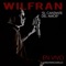Entregame Tu Amor - Wilfran Castillo lyrics