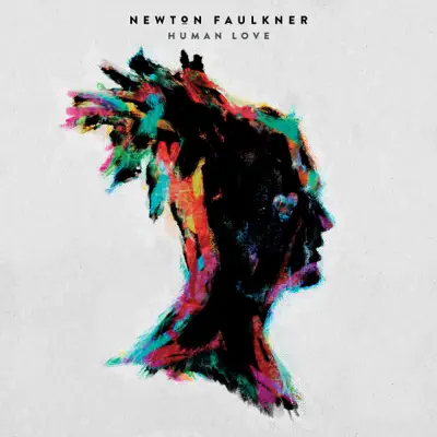 Human Love - Newton Faulkner Human Love - Newton Faulkner