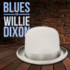 Blues by Willie Dixon - Various Artists