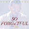 So Forgetful (Instrumental) [feat. Ryan Leslie] - Lloyd Banks & Ryan Leslie lyrics