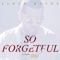 So Forgetful (feat. Ryan Leslie) - Lloyd Banks & Ryan Leslie lyrics