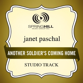 Janet Paschal Another Soldier's Coming Home