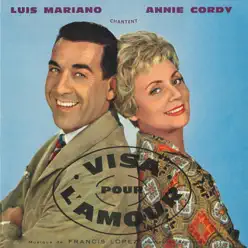 Visa pour l'amour - Luis Mariano