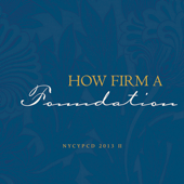 How Firm a Foundation