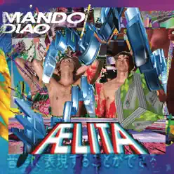 Aelita - Mando Diao