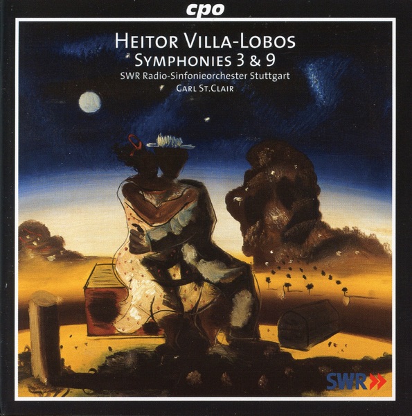 Villa-Lobos: Symphonies Nos. 3 & 9
