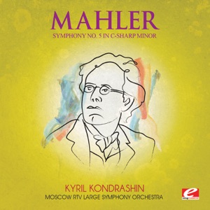 Mahler: Symphony No. 5 in C-Sharp Minor (Remastered)