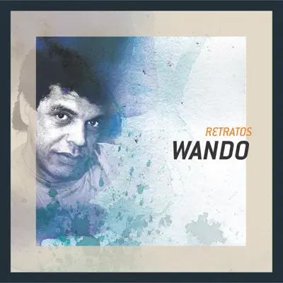 Retratos: Wando - Wando