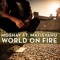 World on Fire (feat. Matisyahu) - Moshav lyrics
