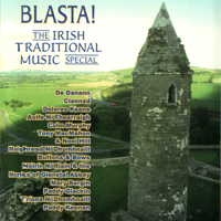 Various Artists - Blasta! The Irish Traditional Music Special artwork