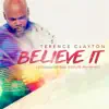 Believe It