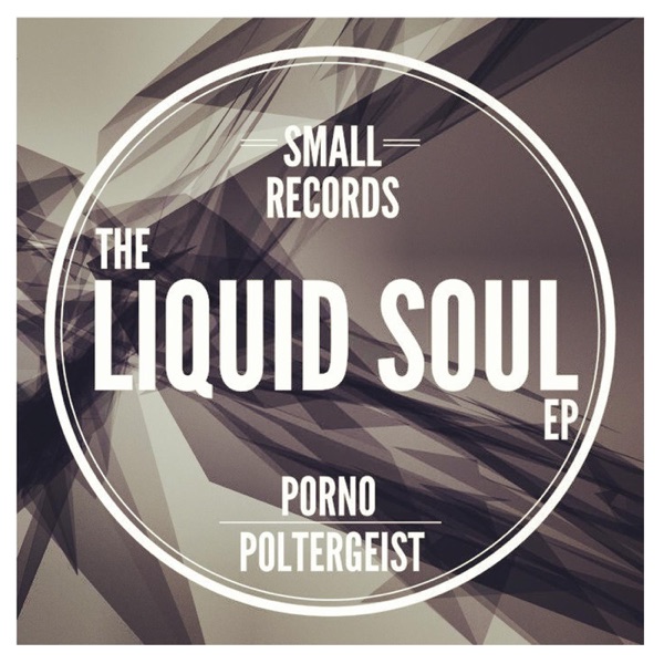 The Liquid Soul (EP)