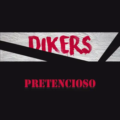Pretencioso - Single - Dikers