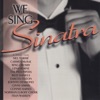 We Sing Sinatra
