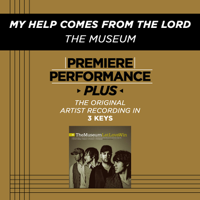 The Museum - Premiere Performance Plus: My Help Comes From the Lord - EP artwork