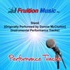 Stand (Originally Performed by Donnie McClurkin) [Instrumental Performance Tracks]
