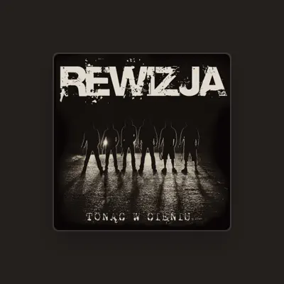 Listen to Rewizja, watch music videos, read bio, see tour dates & more!