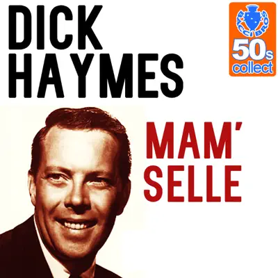 Mam'selle (Remastered) - Single - Dick Haymes