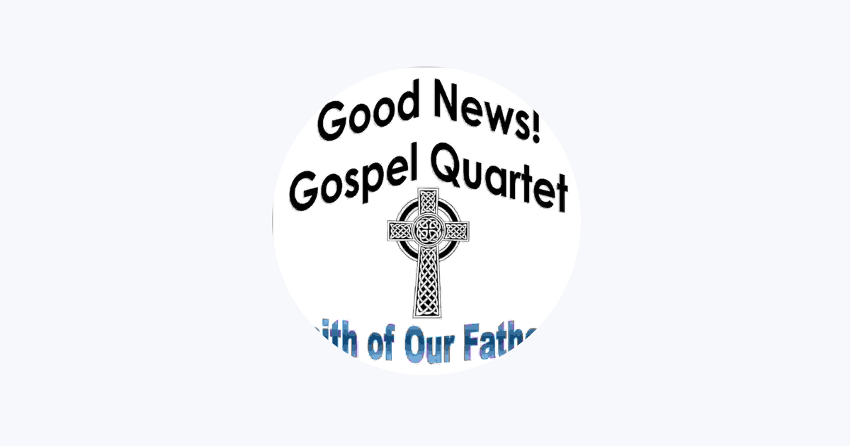 Good News! Gospel Quartet