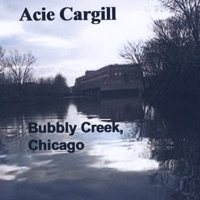 Bubbly Creek, Chicago - Acie Cargill & David 