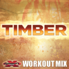 Timber (feat. Jazmine) [Extended Workout Mix] - DJ DMX