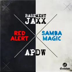Red Alert / Samba Magic (Analog People in a Digital World vs. Basement Jaxx) [Remixes] - Single - Basement Jaxx