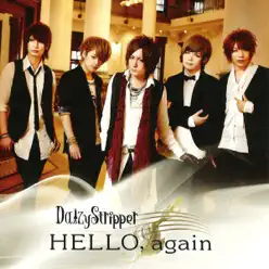 Hello, Again - Single - DaizyStripper Hello, Again - Single - DaizyStripper
