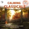 Calming Classicals with Nature Ambience