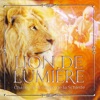 Lion de lumière (Chants de louange de la Schleife)