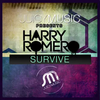 Survive - Single by Harry Romero album reviews, ratings, credits