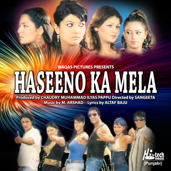 Haseeno Ka Mela (Pakistani Film Soundtrack)