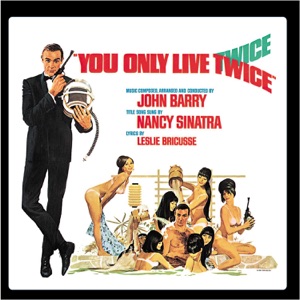 You Only Live Twice (Original Motion Picture Soundtrack) [Expanded Edition]