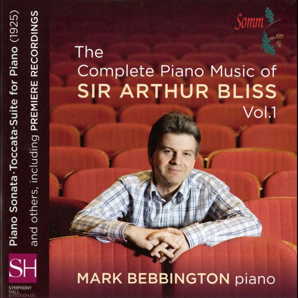 The Complete Piano Music of Sir Arthur Bliss, Vol. 1 by Mark Bebbington on  Apple Music