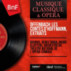 Offenbach: Les contes d'Hoffmann, extraits (Mono Version) - Bourvil, Renée Doria, André Cluytens & Orchestre du Theatre National de l'opera-comique