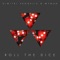 Roll the Dice - Dimitri Vangelis & Wyman lyrics